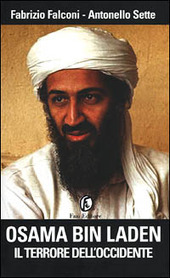 OSAMA BIN LADEN. IL TERRORE DELL'OCCIDENTE