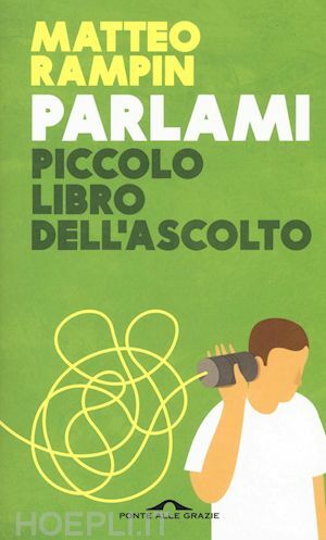 PARLAMI PICCOLO LIBRO DELL'ASCOLTO