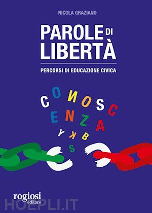 PAROLE DI LIBERTÀ. PERCORSI DI EDUCAZIONE CIVICA