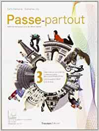 PASSE-PARTOUT VOL. 3. METHODE DE FRANCAIS POUR LES ELEVES ITALIENS