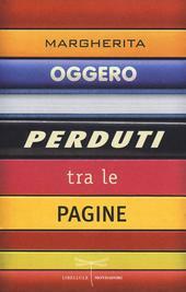 PERDUTI TRA LE PAGINE