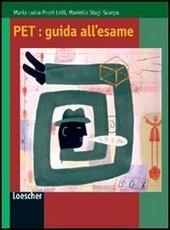 PET: GUIDA ALL'ESAME