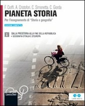 PIANETA STORIA EDIZIONE COMPATTA. 1 DALLA PREISTORIA ALLA FINE DELLA …