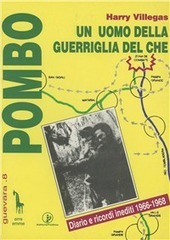 POMBO. un uomo della guerriglia del CHE