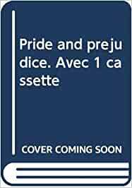 PRIDE AND PREJUDICE ( POGGI REPETTO ELVIRA SHELL ANDREA )