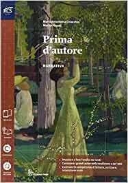 PRIMA D'AUTORE - LIBRO MISTO CON OPENBOOK. NARRATIVA + EXTRAKIT …