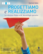 PROGETTIAMO E REALIZZIAMO 2ED. - VOLUME U (LDM).
