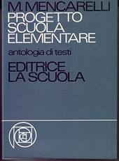 PROGETTO SCUOLA ELEMENTARE ANTOLOGIA DI TESTI