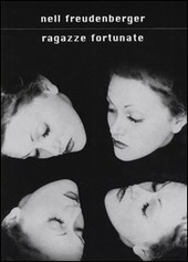 RAGAZZE FORTUNATE