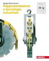 RAPPRESENTAZIONE E TECNOLOGIA INDUSTRIALE + DVD ROM