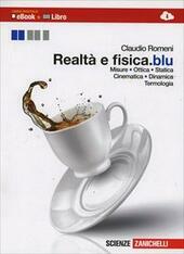 REALTA E FISICA - VOL U EDIZIONE BLU (LD). MISURE, …
