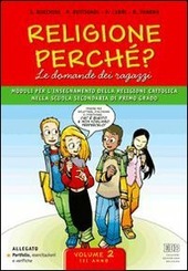 RELIGIONE PERCHE' VOL.2 - CLASSE 3