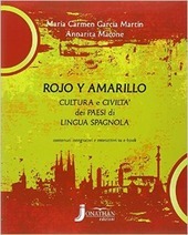 ROJO Y AMARILLO. CULTURA E CIVILTA' DEI PAESI DI LINGUA …