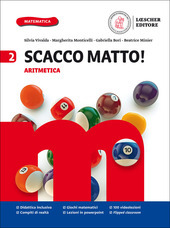 SCACCO MATTO! VOL. 2 ARITIMETICA + GEOMETRIA