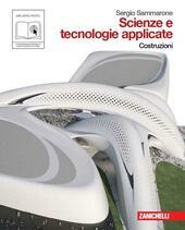 SCIENZE E TECNOLOGIE APPLICATE. COSTRUZIONI (LM LIBRO MISTO).