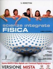 SCIENZE INTEGRATE: FISICA. LINEA AZZURRA VOLUME UNICO + QUADERNO DELLE …