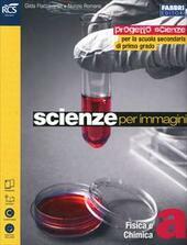 SCIENZE PER IMMAGINI A+B+C. VOLUME A + B + C …