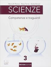 SCIENZE VOL. 3 COMPETENZE E TRAGUARDI