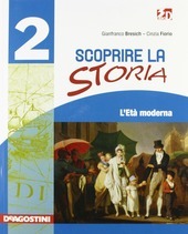 SCOPRIRE LA STORIA - VOL. 2