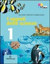 SEGRETI DELLE SCIENZE (I). VOLUME 1 + LIBRO DIGITALE 1