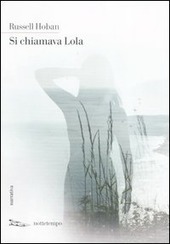 SI CHIAMAVA LOLA