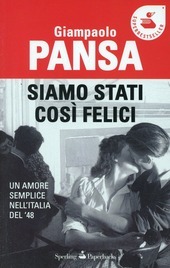 SIAMO STATI COSI' FELICI
