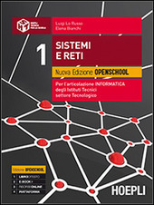 SISTEMI E RETI. VOL. 1 N.E. OPENSCHOOL. PER II BIENNIO …