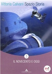 SPAZIO STORIA. VOL 3 - 1900 AD OGGI 2012