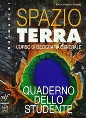 SPAZIO TERRA + QUADERNO DELLO STUDENTE