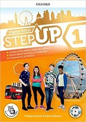 STEP UP GOLD. STUDENT'S BOOK-WORKBOOK-EXTRA BOOK. PER LA SCUOLA MEDIA. …