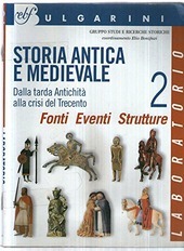 STORIA ANTICA E MEDIEVALE - VOL. 2 + LABORATORIO