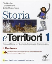 STORIA E TERRITORI VOL. 1 IL MEDIOEVO