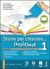 STORIE PER CRESCERE INSIEME. VOLUME 1+DVD