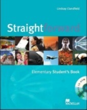 STRAIGHTFORWARD - ELEMENTARY STUDENT'S. BOOK WITH CD-ROM