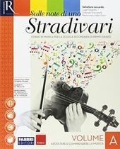 SULLE NOTE DI UNO STRADIVARI VOL.A + HUB LIBRO YOUNG …