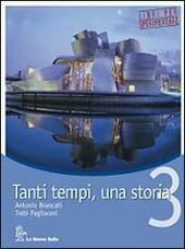 TANTI TEMPI, UNA STORIA - VOL. 3 ED. 2008