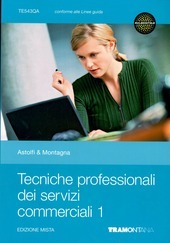 TECNICHE PROFESSIONALI DEI SERVIZI COMMERCIALI 1 SET - EDIZIONE MISTA. …