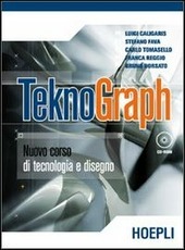 TEKNOGRAPH. NUOVO CORSO DI TECNOLOGIA E DISEGNO