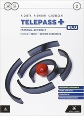 TELEPASS + - EDIZIONE BLU - AGGIORNAMENTO. VOLUME 2