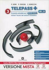 TELEPASS + EDIZIONE BLU. VOL CLASSE 3 + FASC COMP …