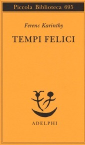 TEMPI FELICI