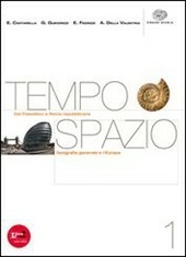 TEMPOSPAZIO VOL.1. CORSO DI STORIA E GEOGRAFIA VOL 1 + …