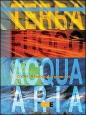 TERRA, FUOCO, ACQUA, ARIA