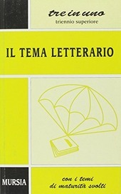 TRE IN UNO IL TEMA LETTERARIO