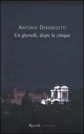 UN GIOVEDI', DOPO LE CINQUE
