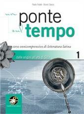 UN PONTE SUL TEMPO - VOL. 1