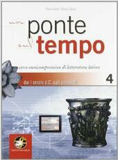 UN PONTE SUL TEMPO VOL.4 . DAL 1Â° SECOLO D.C. …