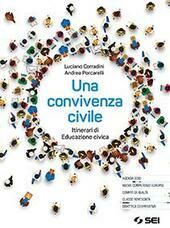 UNA CONVIVENZA CIVILE. ITINERARI DI EDUCAZIONE CIVICA