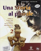 UNA STORIA AL PLURALE 2 - LIBRO MISTO. VOLUME
