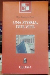 UNA STORIA, DUE VITE